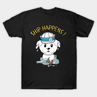 Ship Happens funny pun - furry dog T-Shirt